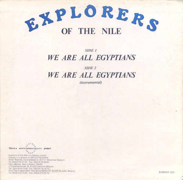 Explorers Of The Nile : We Are All Egyptians (12")