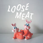 Loose Meat - Loose Meat (Vinyl)