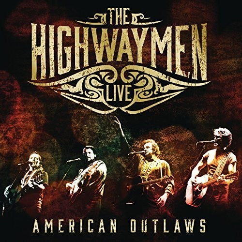 The Highwaymen - En vivo: American Outlaws (CD)