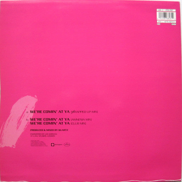 Quartz (2) Featuring Stepz : We're Coming At Ya (12", Single)