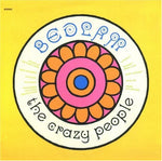 the album cover for Crazy People - Bedlam