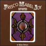 Various Artists - Frisco Mabel Joy Revisited (CD)