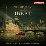 the album cover for Jacques Ibert / Orchestre De La Suisse Romande - Neeme Jarvi Conducts Ibert