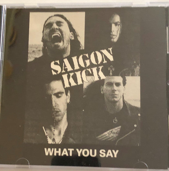 Saigon Kick : What You Say (CD, Single, Promo)