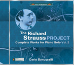 the album cover for R Strauss / Bonuccelli,Dario - Richard Strauss Project: Complete Works For Piano