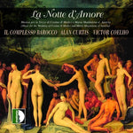the album cover for Complesso Barocco, Il - Notte D'amore: Night Of Love