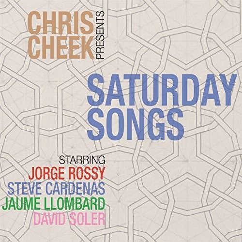 the album cover for Chris Cheek - Saturday Songs