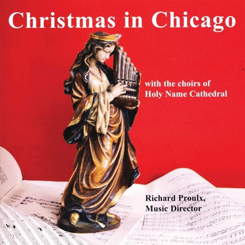 Richard Proulx - Christmas in Chicago (CD)