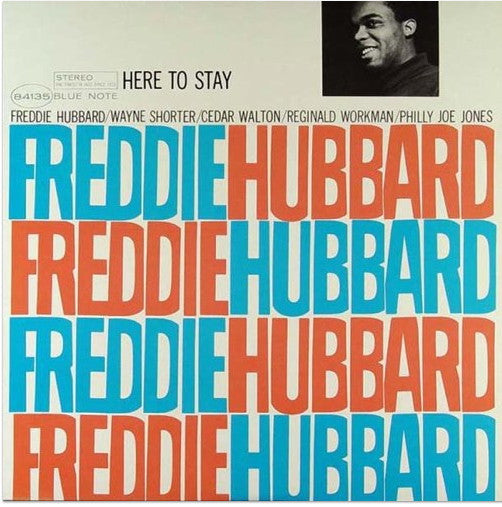 Freddie Hubbard : Here To Stay (2x12", Album, Ltd, RE, RM, Gat)