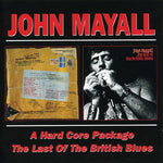 John Mayall - Hard Core Package / El último del blues británico (CD)