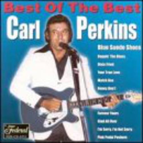 the album cover for Carl Perkins - Best of the Best