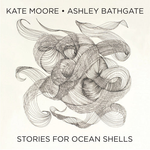 the album cover for Kat Moore / Bathgate,Ashley / White,Lawson - Stories For Ocean Shells