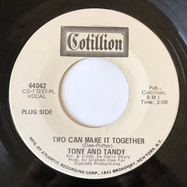Tony* And Tandy* : Two Can Make It Together (7", Promo, PL)