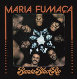 Banda Black Rio - Maria Fumaca (Vinyl)