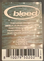 Bleed (22) : Bleed (LP, Album, Mar)