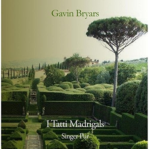 the album cover for Gavin Bryars - I Tatti Madrigals