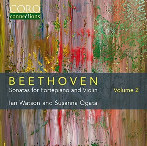 the album cover for Ian Watson - Beethoven: Sonatas For Fortepiano And Violin 2
