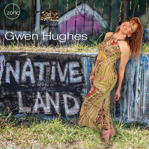 the album cover for Gwen Hughes - Native Land