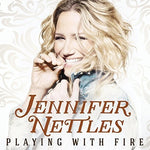 Jennifer Nettles - Playing With Fire (CD)