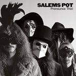 the album cover for Salems Pot - Pronounce This
