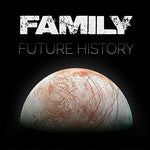 the album cover for Family - Future History