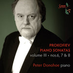the album cover for S Prokofiev / Donohoe,Peter - Prokofiev: Piano Sonatas 3