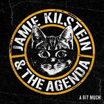 the album cover for Jamie Kilstein & The Agenda - Bit Much