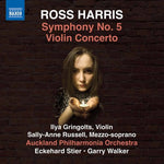 the album cover for R Harris / Stier / Walker - Ross Harris: Symphony No. 5 & Violin Concerto