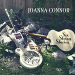 the album cover for Joanna Connor - Six String Stories