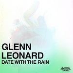 the album cover for Glenn Leonard - Date With The Rain