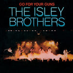 The Isley Brothers - Go For Your Guns (Expanded Edition) (CD)