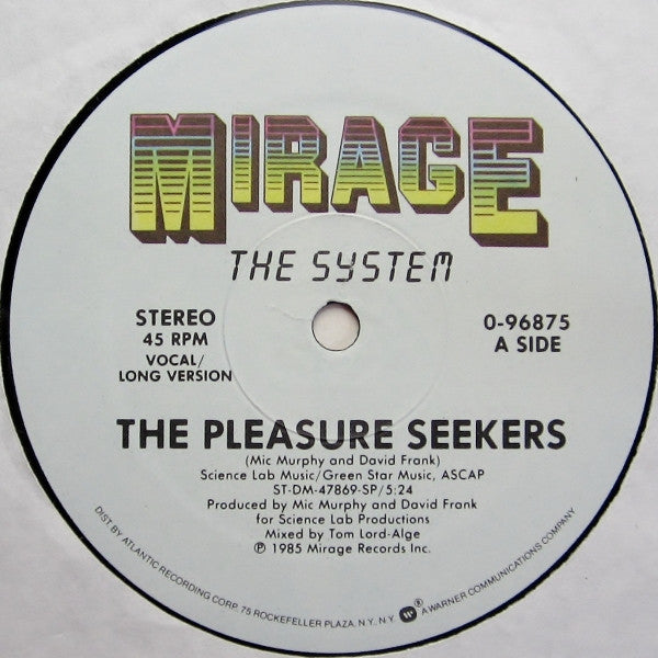 The System : The Pleasure Seekers (12", Maxi)