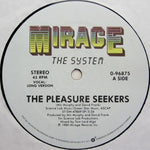 The System : The Pleasure Seekers (12", Maxi)