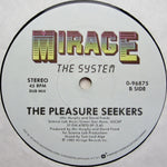 The System : The Pleasure Seekers (12", Maxi)