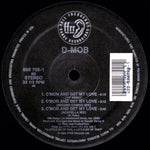 D-MOB* Introducing Cathy Dennis : C'mon And Get My Love (12", Single, M/Print)
