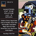 the album cover for Albeniz / Gomez / Maza / El Vito - Masters of the Guitar: Spain, Vol. 2