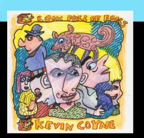 the album cover for Kevin Coyne - Room Full of Fools