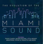 the album cover for Evolution Of The Miami Sound / Var Mod - The Evolution Of The Miami Sound