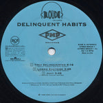 Delinquent Habits : Delinquent Habits (2xLP, Album)