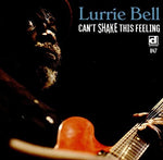 ルリー・ベル - Can't Shake This Feeling (CD)