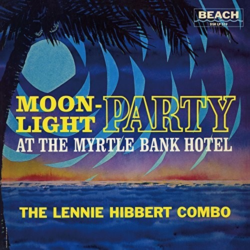Lennie Hibbert - Moonlight Party (Vinilo)
