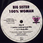 Big Sister : 100 % Woman (12")