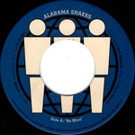 Alabama Shakes : Be Mine (Live At Third Man) (7", Single)