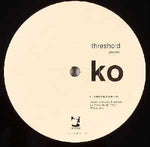 Threshold (2) : KO (12")
