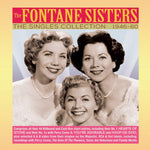the album cover for FONTANE SISTERS - Singles Collection 1946-60