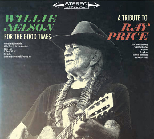 Willie Nelson - Por los buenos tiempos: Un homenaje a Ray Price (CD)
