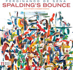 the album cover for Sena De / Staeudlin / Caballero / Rojahn - Ferdinando De Sena: Spalding's Bounce