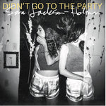 the album cover for Sara Jackson-Holman - Didn't Go To The Party
