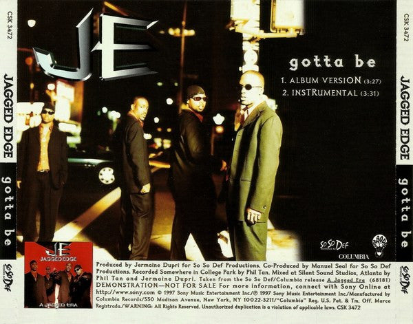 Jagged Edge (2) : Gotta Be (CD, Single, Promo)