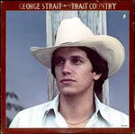George Strait : Strait Country (LP, Album, RE, Glo)